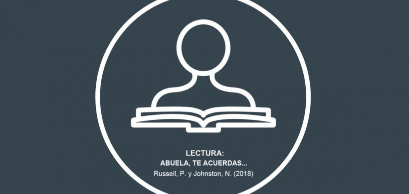 Abuela, te acuerdas...