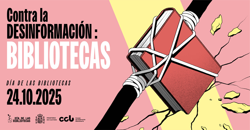 Día de las Bibliotecas 2025: nuestro papel fundamental “contra la desinformación”