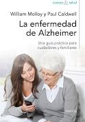 Portada La enfermedad de Alzheimer. Una guía práctica para cuidadores y familiares
