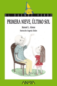 Portada Primera nieve, último sol