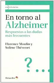 Portada En torno al alzhéimer: respuestas a las dudas más frecuentes