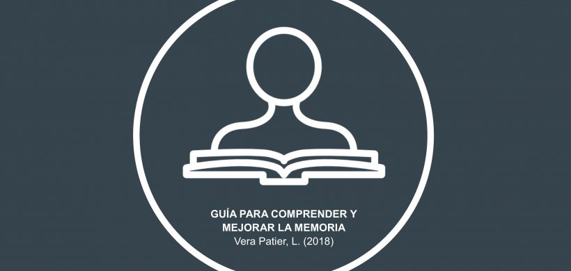 Guía para comprender y mejorar la memoria