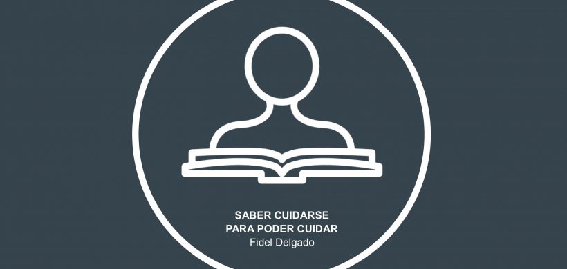 Saber cuidarse para poder cuidar