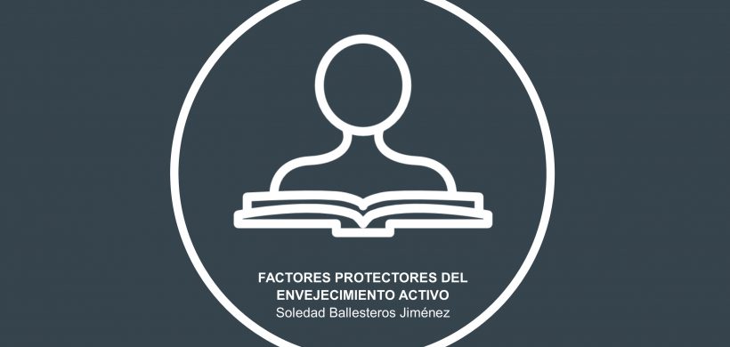 Factores protectores del envejecimiento cognitivo